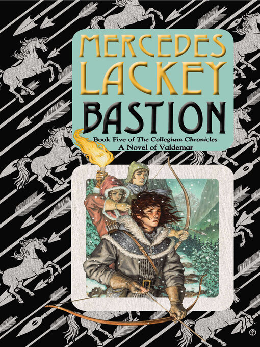 Title details for Bastion by Mercedes Lackey - Wait list